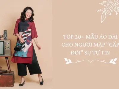 Áo dài cho người tròn 2026: Chọn sao cho thon thả, cuốn hút